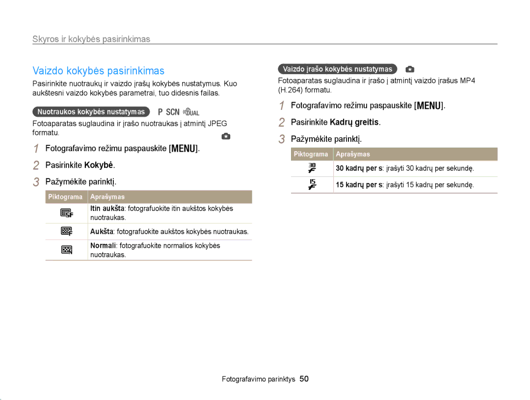 Samsung EC-WB100ZBARE2 manual Vaizdo kokybės pasirinkimas, Skyros ir kokybės pasirinkimas, Vaizdo įrašo kokybės nustatymas 