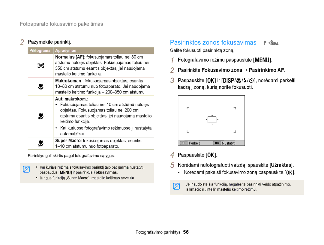 Samsung EC-WB100ZBARE2 manual Fotoaparato fokusavimo pakeitimas, Paspauskite ir, Kadrą į zoną, kurią norite fokusuoti 