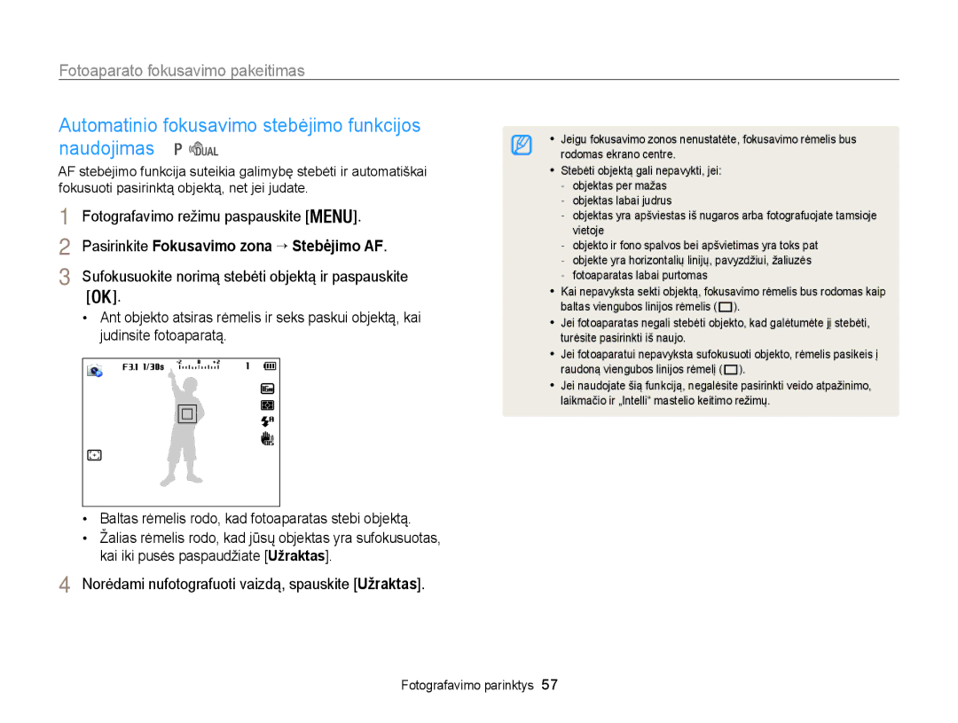 Samsung EC-WB100ZBABE2 Automatinio fokusavimo stebėjimo funkcijos naudojimas, Pasirinkite Fokusavimo zona → Stebėjimo AF 