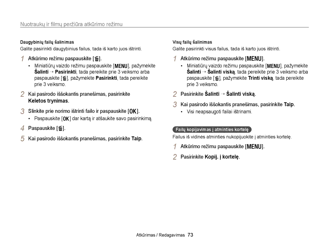 Samsung EC-WB100ZBABE2 manual Keletos trynimas, Slinkite prie norimo ištrinti failo ir paspauskite, Prie 3 veiksmo 