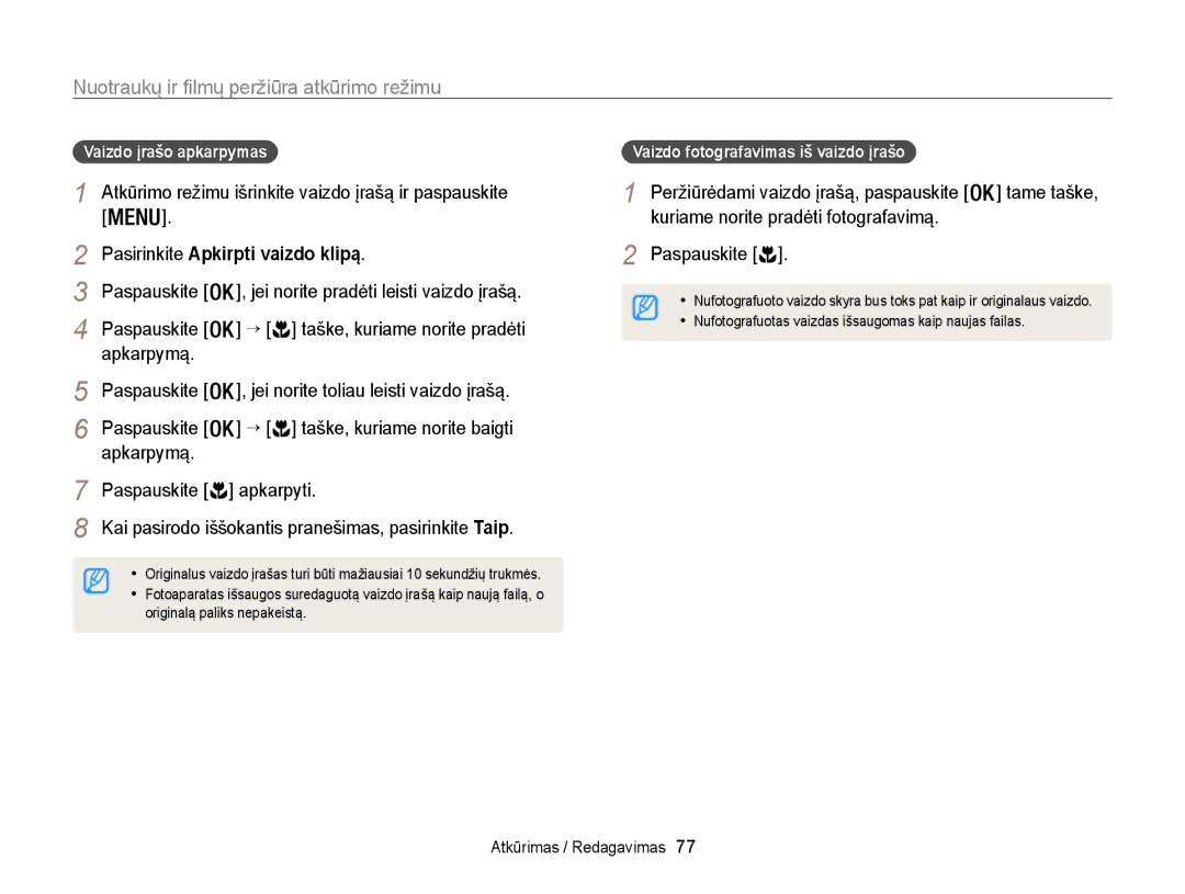 Samsung EC-WB100ZBABE2 manual Atkūrimo režimu išrinkite vaizdo įrašą ir paspauskite, Pasirinkite Apkirpti vaizdo klipą 