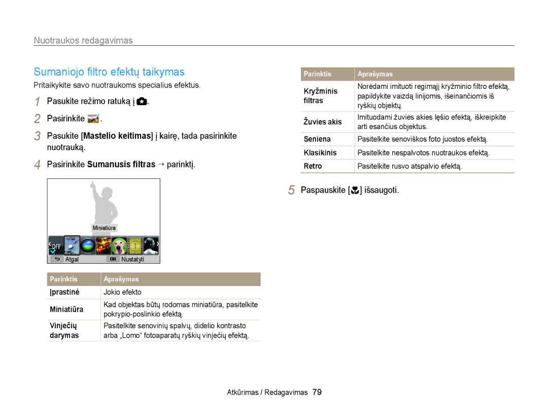 Samsung EC-WB100ZBABE2, EC-WB100ZBARE2 manual Sumaniojo filtro efektų taikymas, Nuotraukos redagavimas 