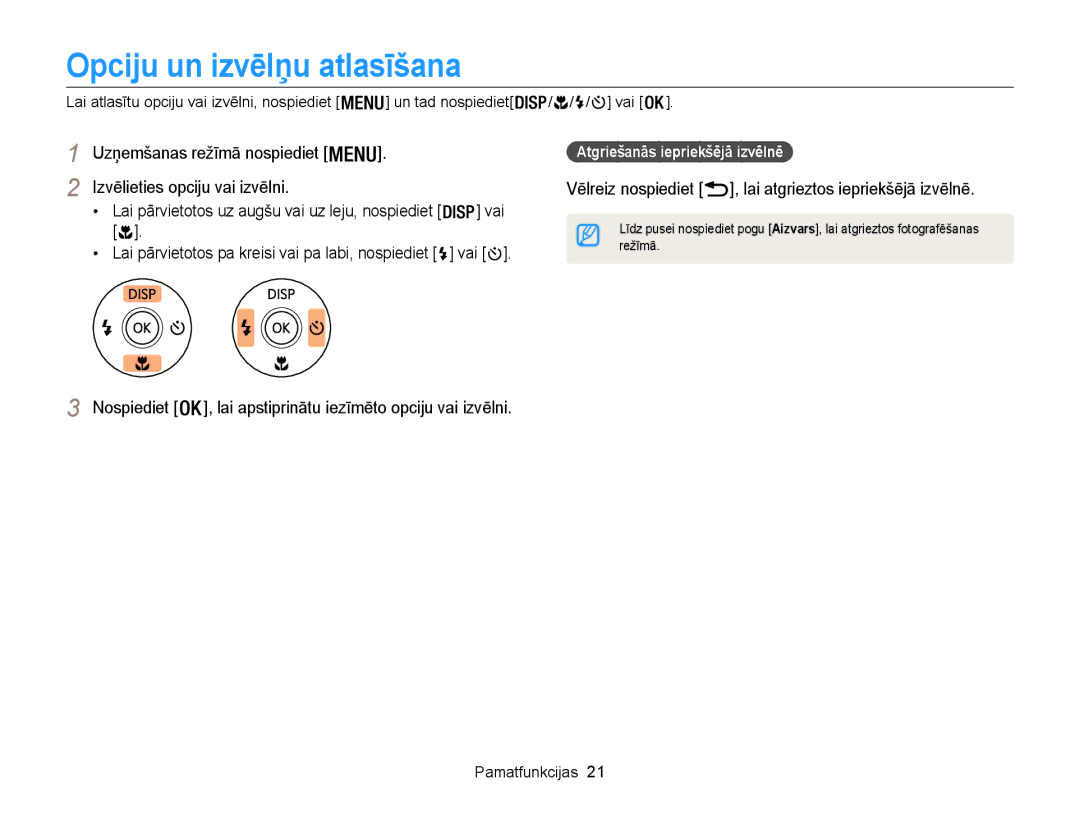 Samsung EC-WB100ZBABE2 manual Opciju un izvēlņu atlasīšana, Uzņemšanas režīmā nospiediet Izvēlieties opciju vai izvēlni 