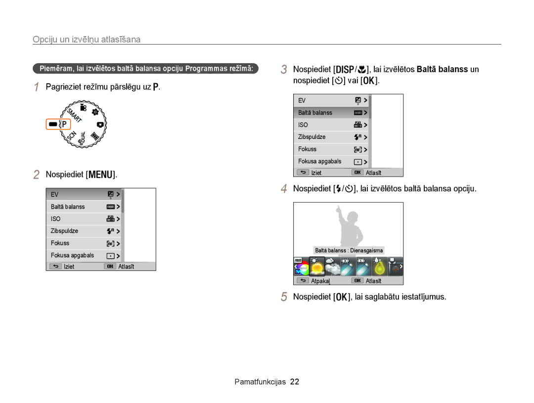 Samsung EC-WB100ZBARE2 manual Opciju un izvēlņu atlasīšana, Pagrieziet režīmu pārslēgu uz Nospiediet, Nospiediet /  