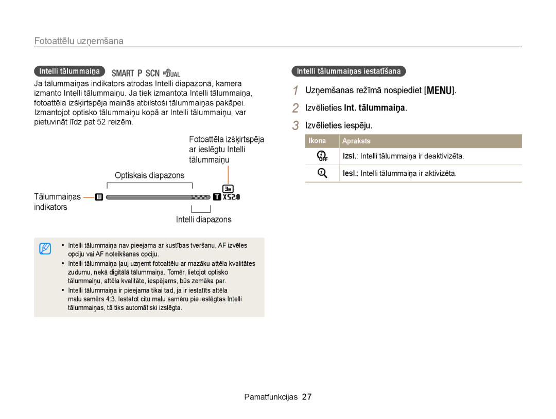 Samsung EC-WB100ZBABE2 manual Uzņemšanas režīmā nospiediet, Izvēlieties Int. tālummaiņa, Intelli tālummaiņas iestatīšana 