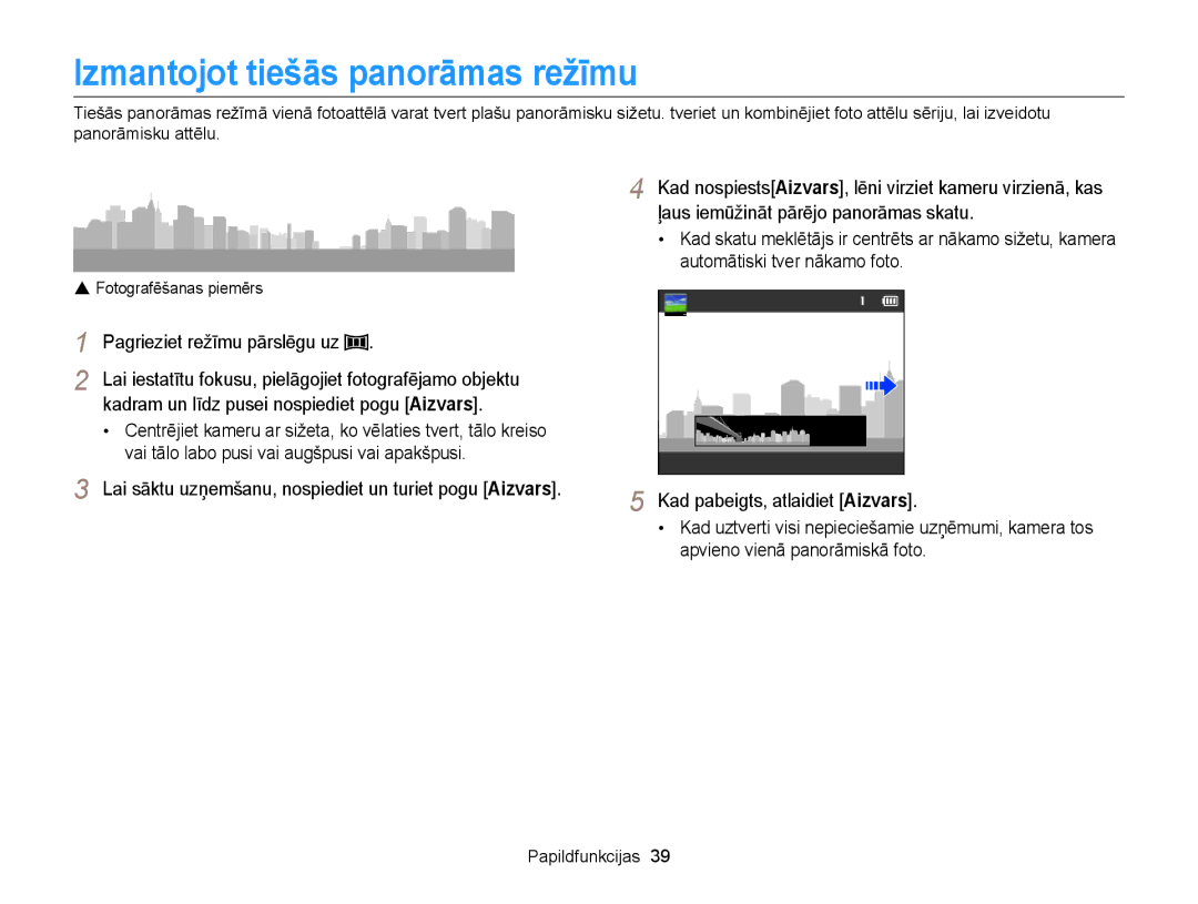 Samsung EC-WB100ZBABE2 manual Izmantojot tiešās panorāmas režīmu, Lai sāktu uzņemšanu, nospiediet un turiet pogu Aizvars 