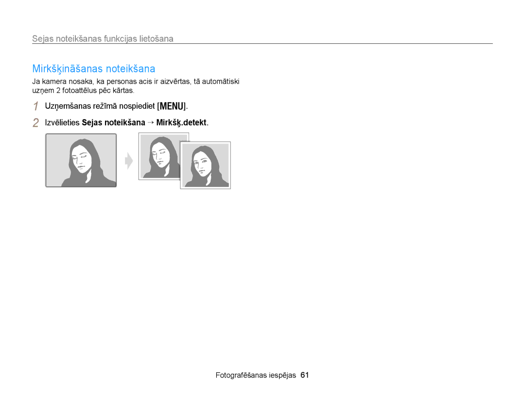 Samsung EC-WB100ZBABE2, EC-WB100ZBARE2 manual Mirkšķināšanas noteikšana, Izvēlieties Sejas noteikšana → Mirkšķ.detekt 