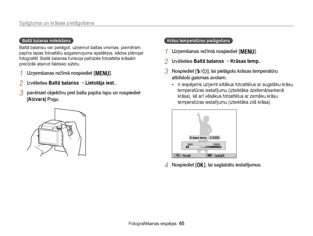 Samsung EC-WB100ZBABE2 Izvēlieties Baltā balanss → Lietotāja iest, Aizvars Pogu, Izvēlieties Baltā balanss → Krāsas temp 