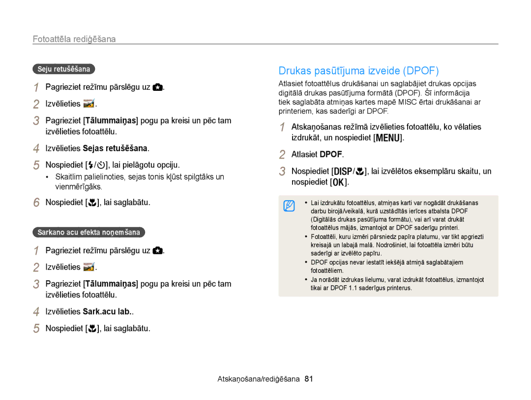 Samsung EC-WB100ZBABE2 manual Drukas pasūtījuma izveide Dpof, Izvēlieties Sejas retušēšana, Izvēlieties Sark.acu lab 