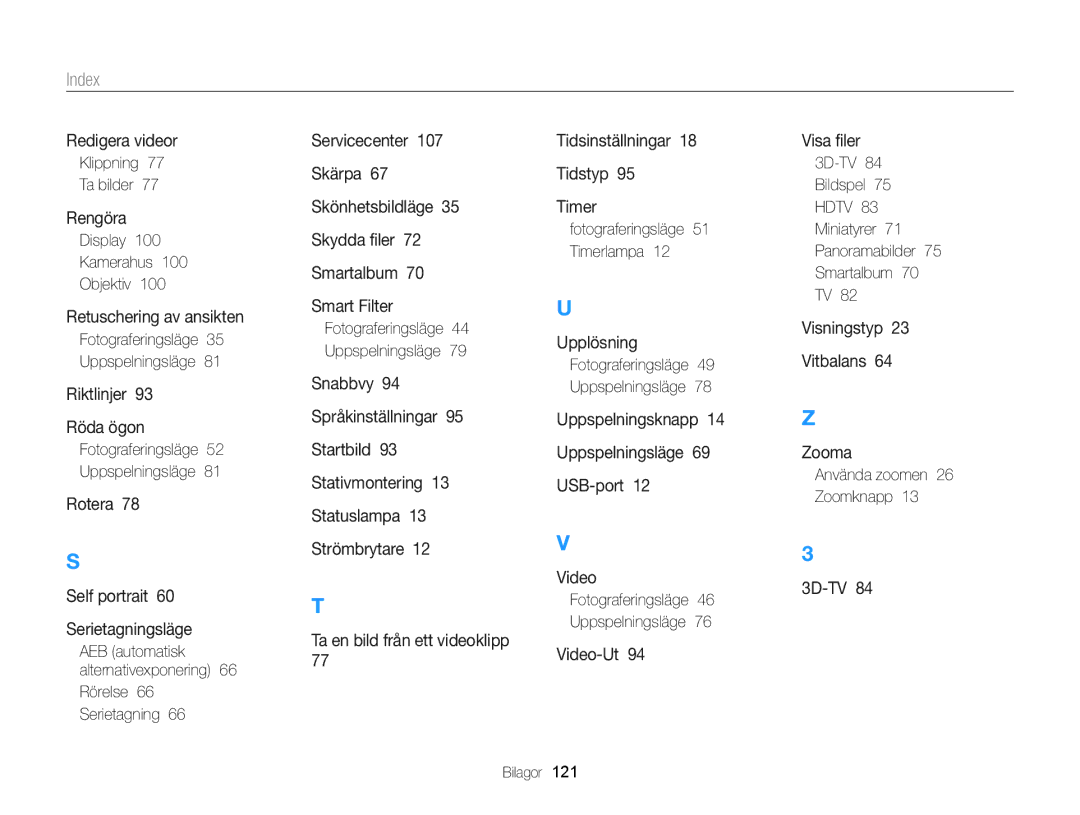 Samsung EC-WB100ZBABE2 manual Klippning Ta bilder, Display Kamerahus Objektiv, Rörelse 66 Serietagning, 3D-TV Bildspel 