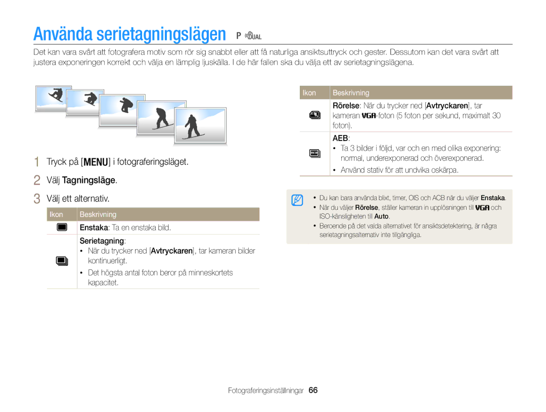 Samsung EC-WB100ZBABE2 manual Använda serietagningslägen, Tryck på i fotograferingsläget Välj Tagningsläge, Kameran, Foton 