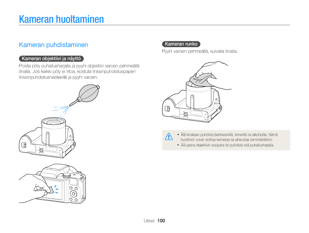 Samsung EC-WB100ZBABE2 manual Kameran huoltaminen, Kameran puhdistaminen, Kameran objektiivi ja näyttö, Kameran runko 