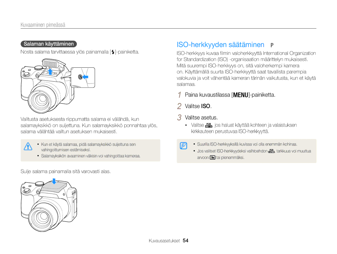 Samsung EC-WB100ZBABE2 manual ISO-herkkyyden säätäminen, Valitse ISO Valitse asetus, Salaman käyttäminen 