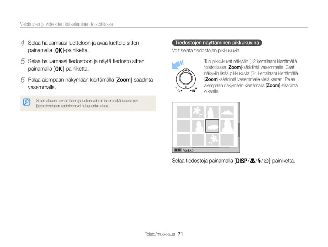 Samsung EC-WB100ZBABE2 manual Selaa tiedostoja painamalla / / / -painiketta, Tiedostojen näyttäminen pikkukuvina 