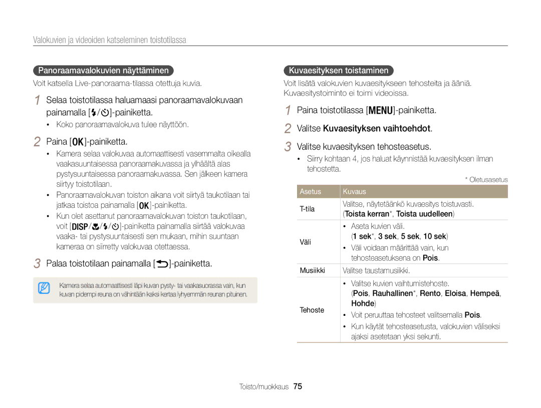 Samsung EC-WB100ZBABE2 manual Palaa toistotilaan painamalla -painiketta, Panoraamavalokuvien näyttäminen 