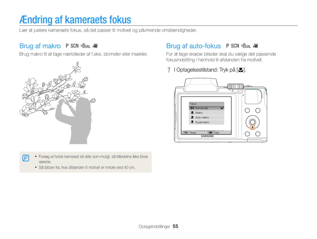 Samsung EC-WB100ZBABE2 manual Ændring af kameraets fokus, Brug af makro Brug af auto-fokus 