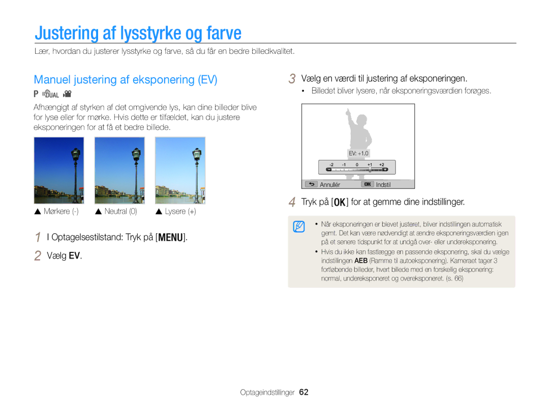 Samsung EC-WB100ZBABE2 manual Justering af lysstyrke og farve, Manuel justering af eksponering EV 