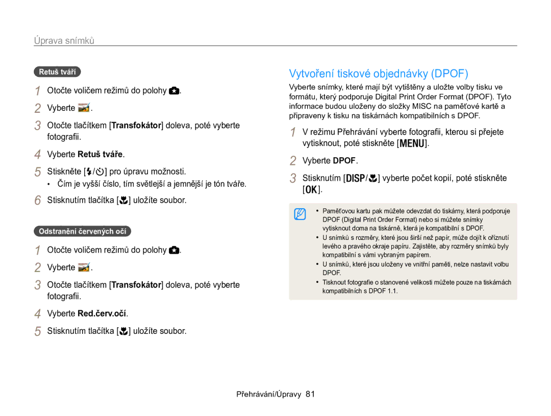 Samsung EC-WB100ZBABE3, EC-WB100ZBARE3 manual Vytvoření tiskové objednávky Dpof, Fotografii, Vyberte Red.červ.očí 