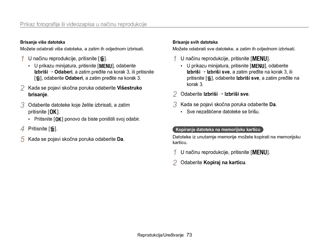 Samsung EC-WB100ZBABE3 manual Kada se pojavi skočna poruka odaberite Višestruko brisanje, Odaberite Izbriši → Izbriši sve 