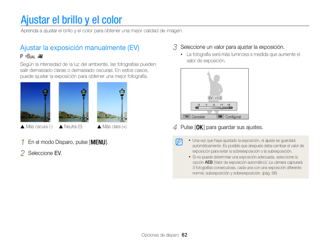 Samsung EC-WB100ZBARE1 Ajustar el brillo y el color, Ajustar la exposición manualmente EV,  Más oscura  Neutra 