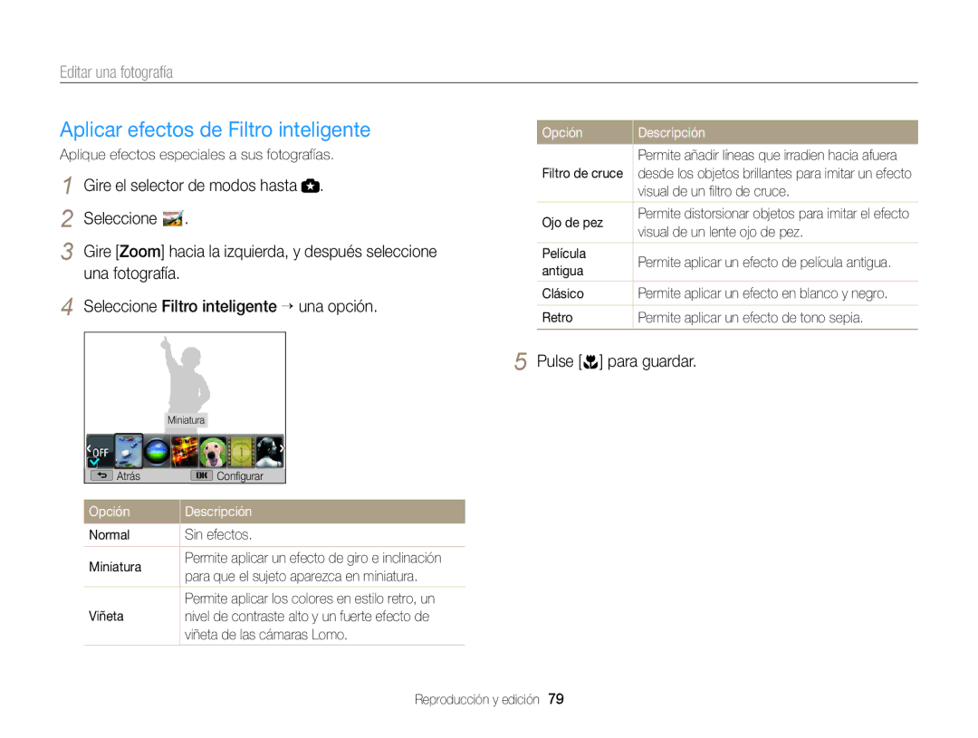 Samsung EC-WB100ZBABIL, EC-WB100ZBARE1, EC-WB100ZBABE1 manual Aplicar efectos de Filtro inteligente, Editar una fotografía 