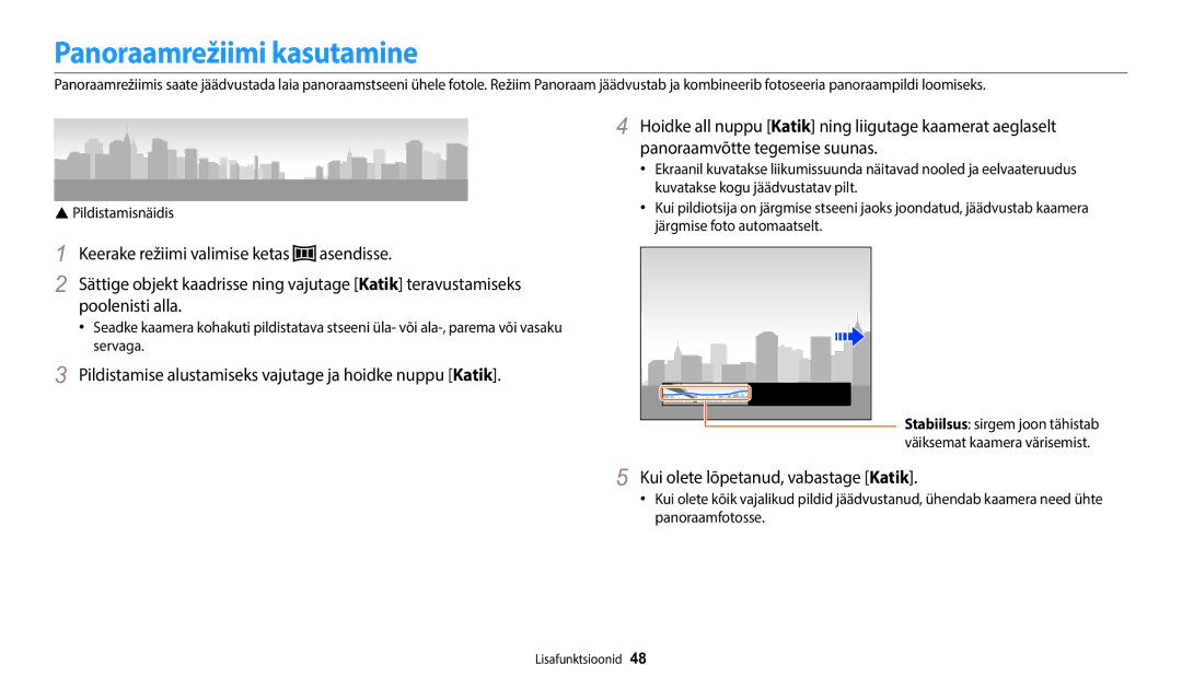 Samsung EC-WB1100BPBE2 Panoraamrežiimi kasutamine, Panoraamvõtte tegemise suunas, Kui olete lõpetanud, vabastage Katik 