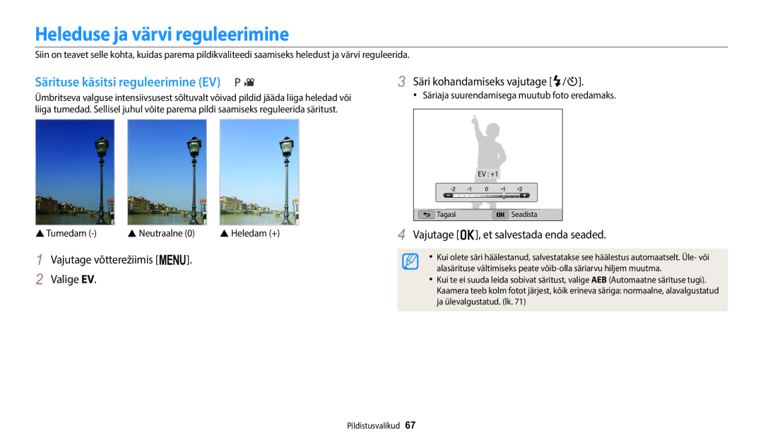 Samsung EC-WB1100BPBE2 manual Heleduse ja värvi reguleerimine, Särituse käsitsi reguleerimine EV, Tumedam  Neutraalne 