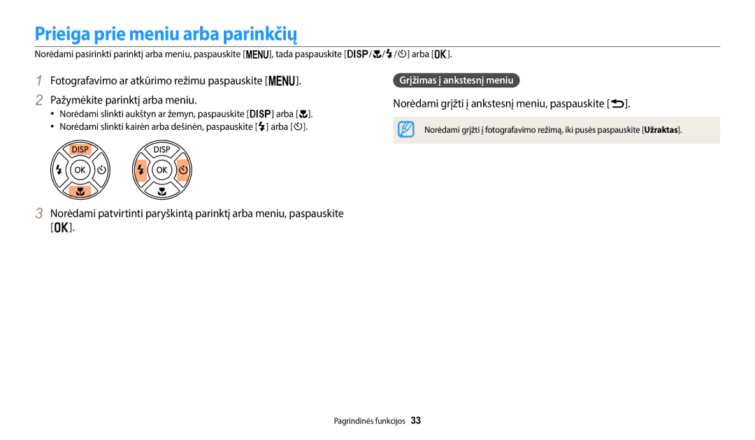 Samsung EC-WB1100BPBE2 manual Prieiga prie meniu arba parinkčių, Norėdami grįžti į ankstesnį meniu, paspauskite r 