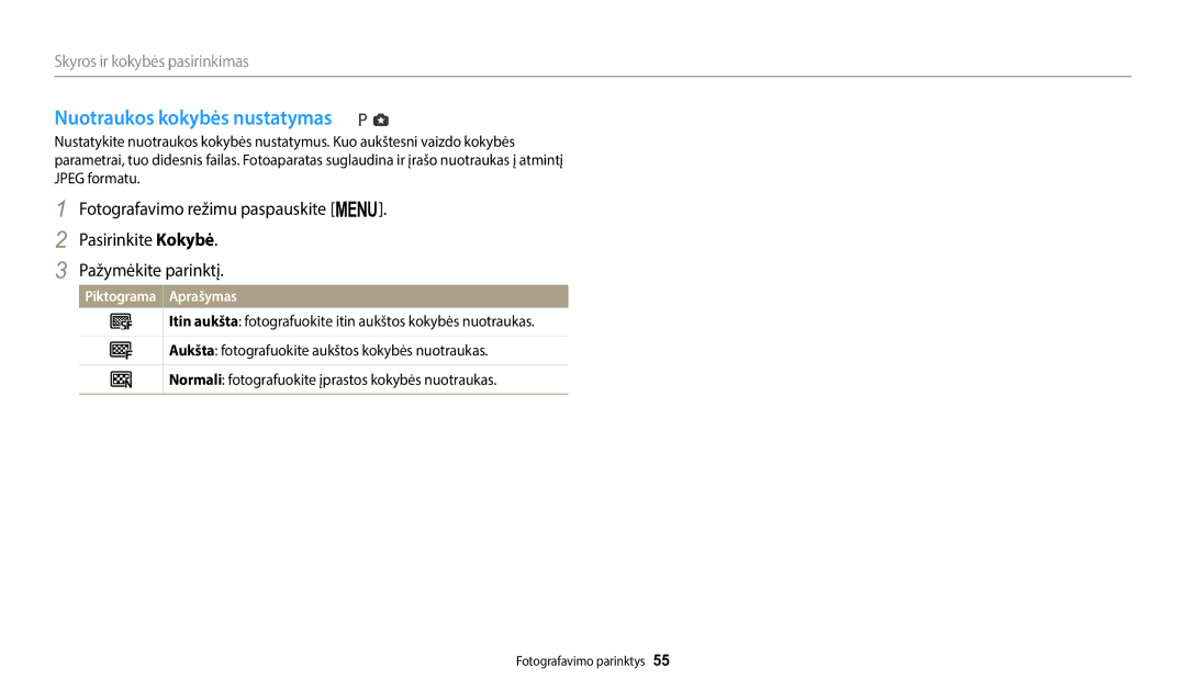 Samsung EC-WB1100BPBE2 manual Nuotraukos kokybės nustatymas, Skyros ir kokybės pasirinkimas 