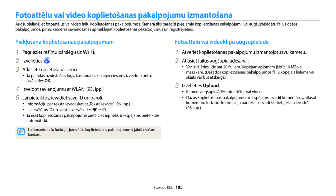 Samsung EC-WB1100BPBE2 Fotoattēlu vai video koplietošanas pakalpojumu izmantošana, Piekļūšana koplietošanas pakalpojumam 