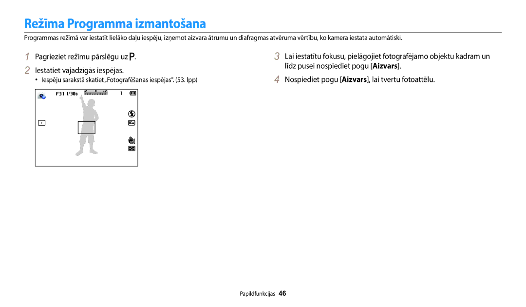 Samsung EC-WB1100BPBE2 manual Režīma Programma izmantošana, Pagrieziet režīmu pārslēgu uz Iestatiet vajadzīgās iespējas 