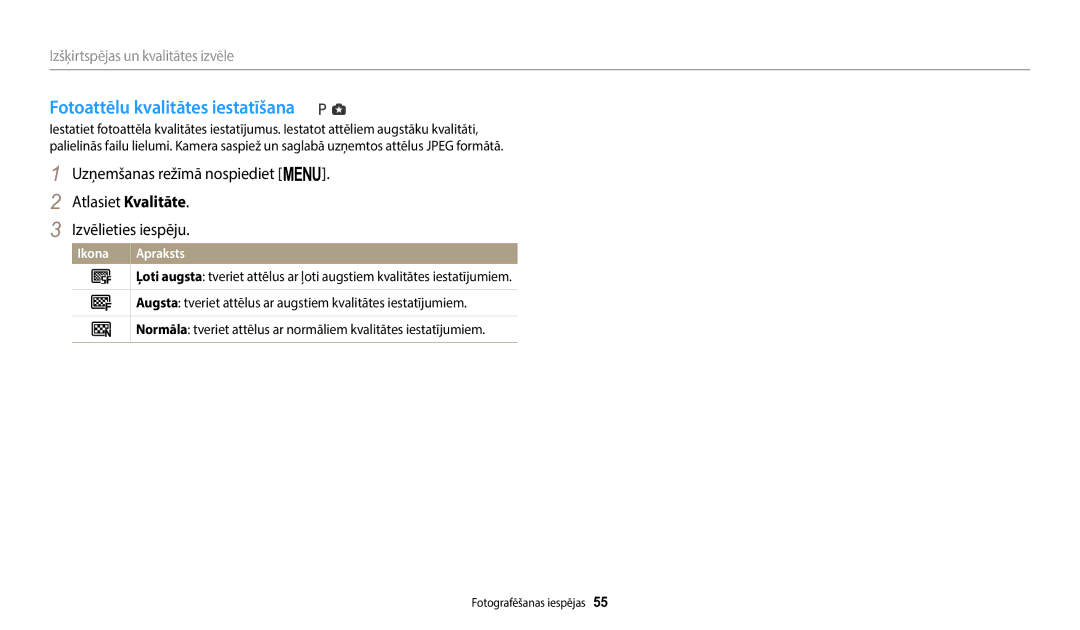 Samsung EC-WB1100BPBE2 manual Fotoattēlu kvalitātes iestatīšana, Izšķirtspējas un kvalitātes izvēle 