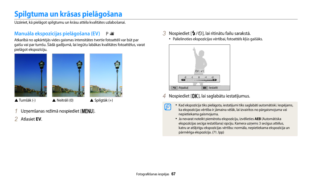 Samsung EC-WB1100BPBE2 manual Spilgtuma un krāsas pielāgošana, Manuāla ekspozīcijas pielāgošana EV 