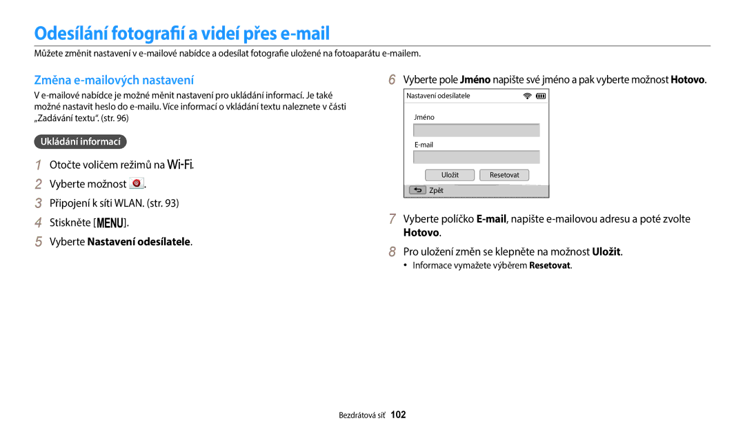 Samsung EC-WB1100BPRE3, EC-WB1100BPBE3 manual Odesílání fotografií a videí přes e-mail, Změna e-mailových nastavení, Hotovo 