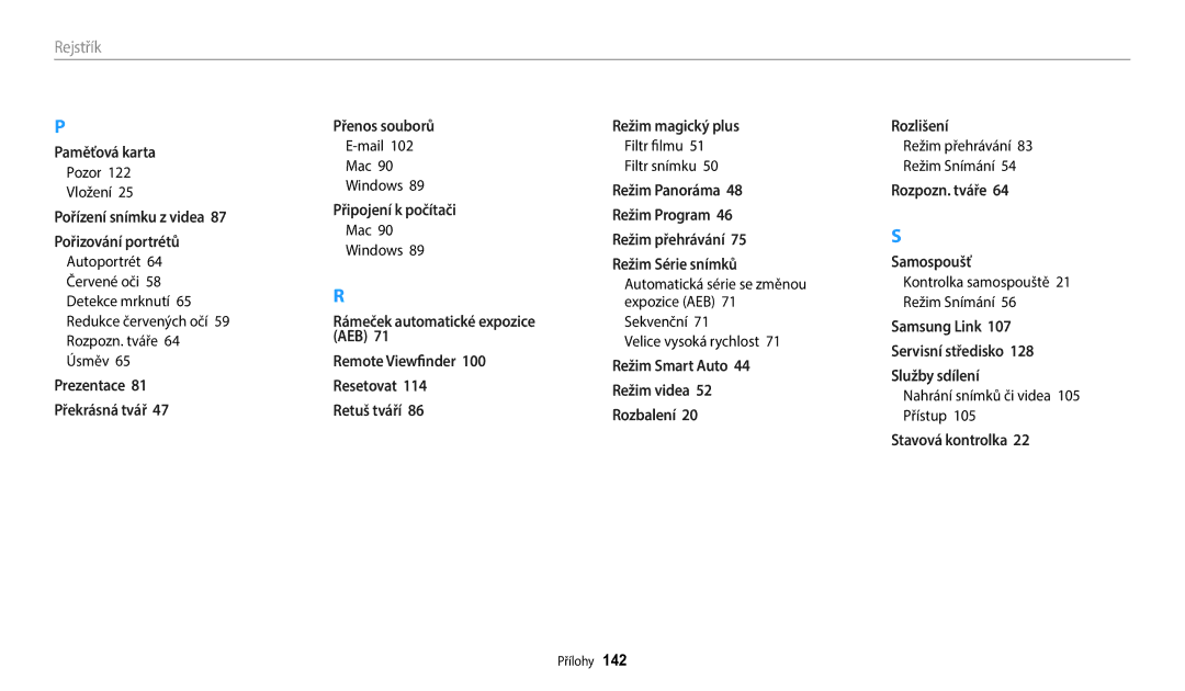 Samsung EC-WB1100BPRE3 manual Pozor Vložení, Kontrolka samospouště 21 Režim Snímání, Nahrání snímků či videa 105 Přístup 