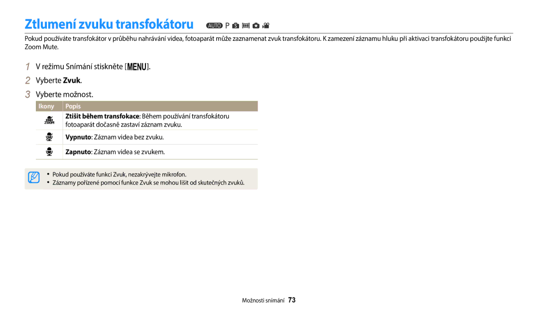 Samsung EC-WB1100BPBE3 manual Ztlumení zvuku transfokátoru, Režimu Snímání stiskněte m Vyberte Zvuk Vyberte možnost 