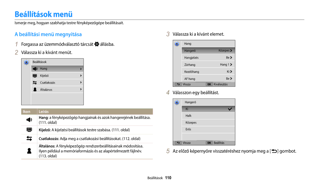 Samsung EC-WB1100BPRE3, EC-WB1100BPBE3 manual Beállítások menü, Beállítási menü megnyitása, Válassza ki a kívánt elemet 