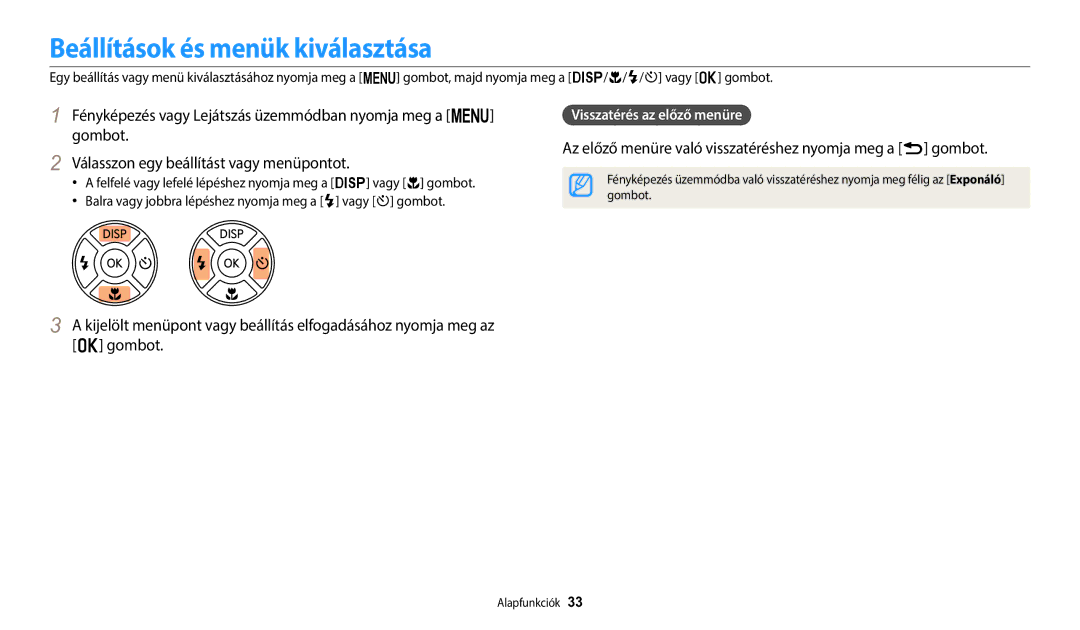 Samsung EC-WB1100BPBE3 manual Beállítások és menük kiválasztása, Az előző menüre való visszatéréshez nyomja meg a r gombot 