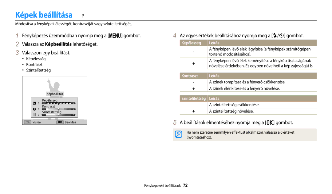 Samsung EC-WB1100BPRE3 Képek beállítása, Az egyes értékek beállításához nyomja meg a F/t gombot, Képélesség, Kontraszt 