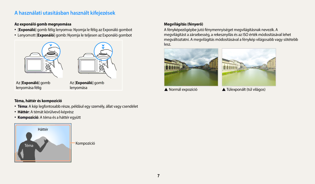 Samsung EC-WB1100BPBE3 manual Használati utasításban használt kifejezések, Az exponáló gomb megnyomása, Lenyomása félig 