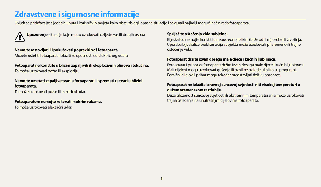 Samsung EC-WB1100BPBE3 Zdravstvene i sigurnosne informacije, Nemojte rastavljati ili pokušavati popraviti vaš fotoaparat 