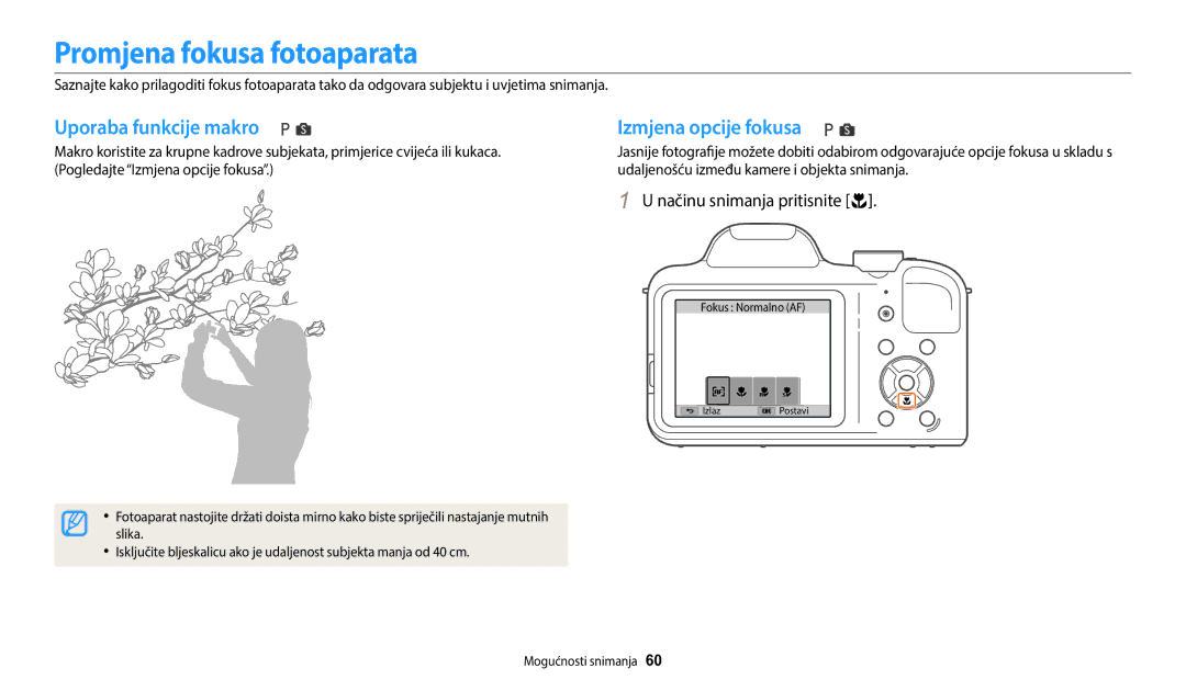 Samsung EC-WB1100BPBE3 manual Promjena fokusa fotoaparata, Uporaba funkcije makro, Izmjena opcije fokusa 