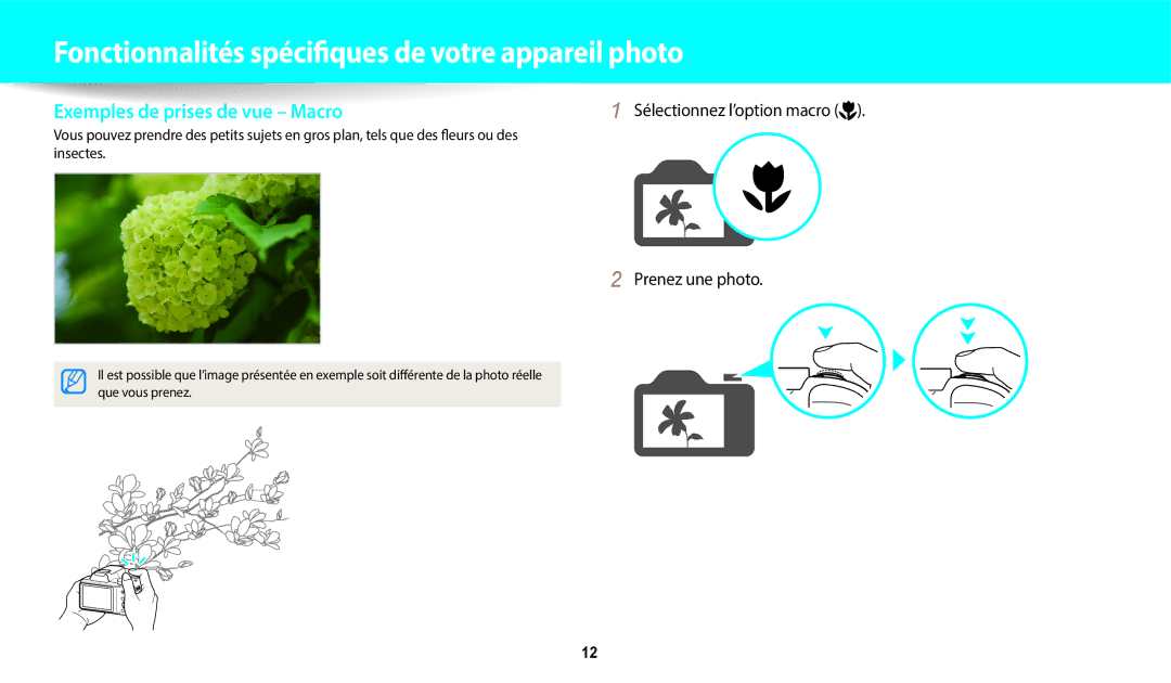 Samsung EC-WB1100BPRFR, EC-WB1100BPBFR manual Exemples de prises de vue Macro, Prenez une photo 