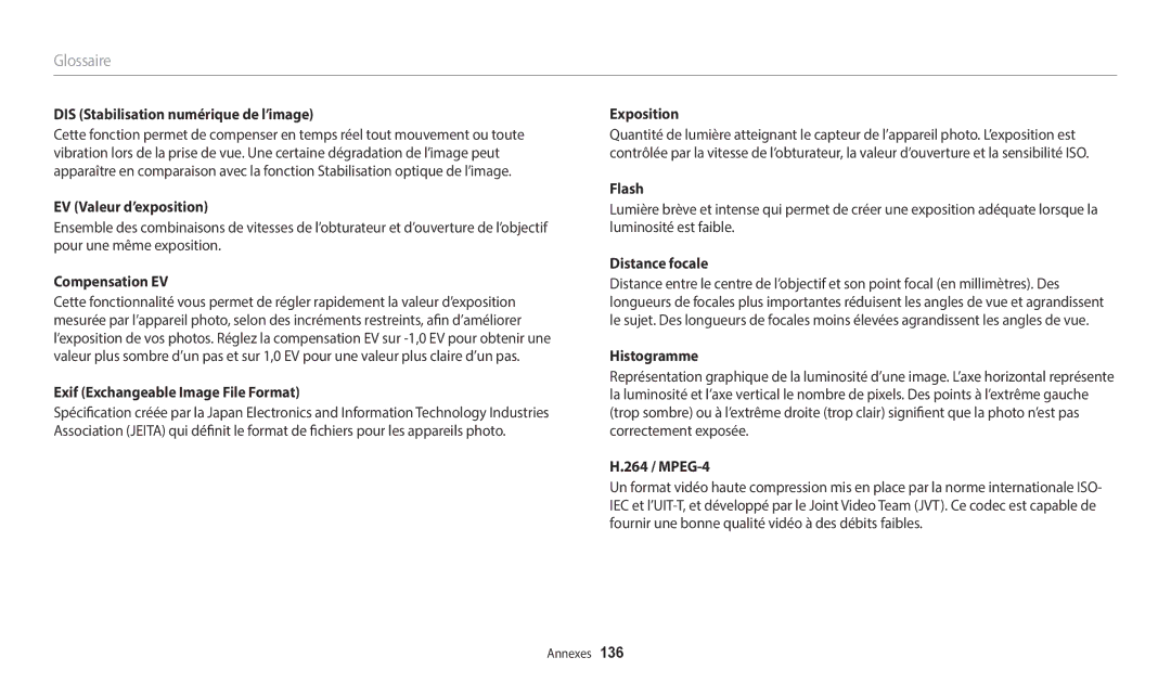 Samsung EC-WB1100BPRFR DIS Stabilisation numérique de l’image, EV Valeur d’exposition, Compensation EV, Distance focale 