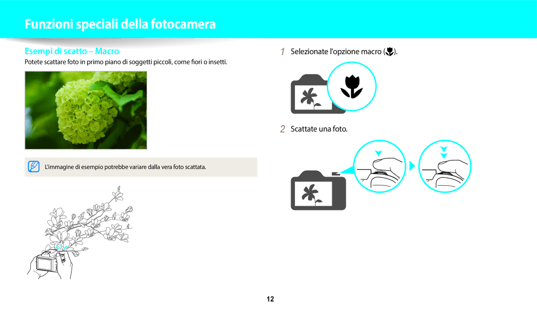 Samsung EC-WB1100BPBE1, EC-WB1100BPBTR manual Esempi di scatto Macro, Selezionate lopzione macro Scattate una foto 