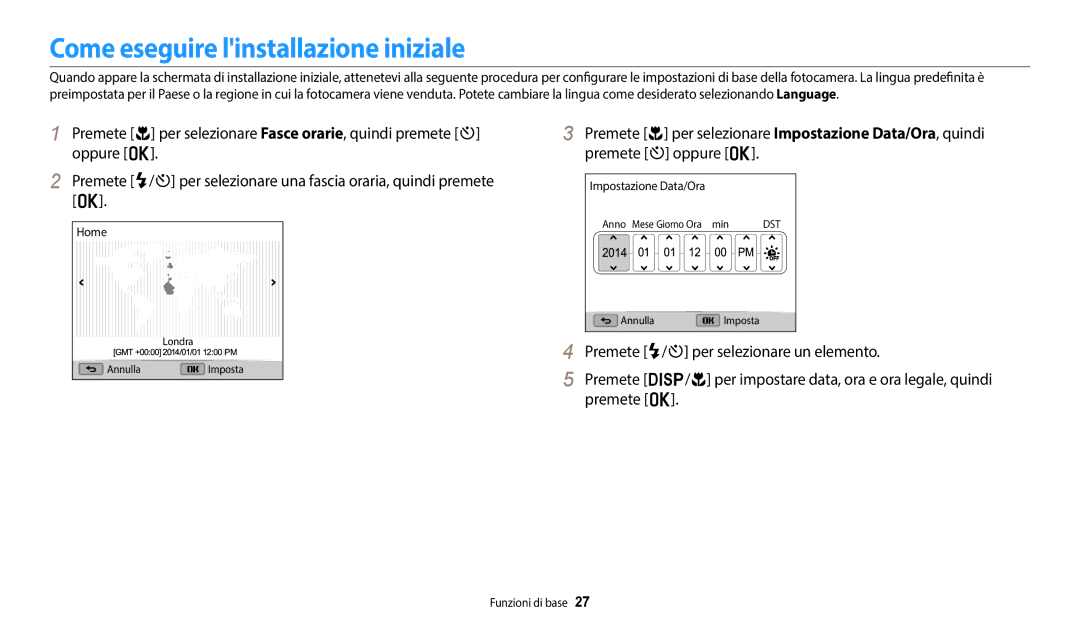 Samsung EC-WB1100BPBTR Come eseguire linstallazione iniziale, Premete c per selezionare Fasce orarie, quindi premete t 