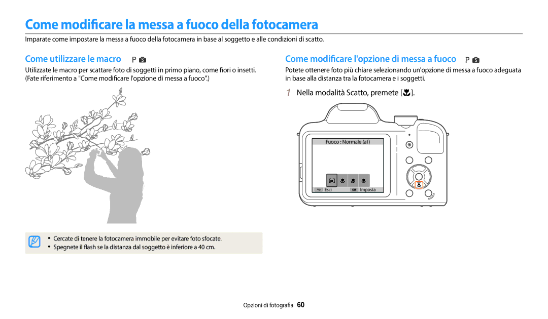 Samsung EC-WB1100BPBE1, EC-WB1100BPBTR manual Come modificare la messa a fuoco della fotocamera, Come utilizzare le macro 