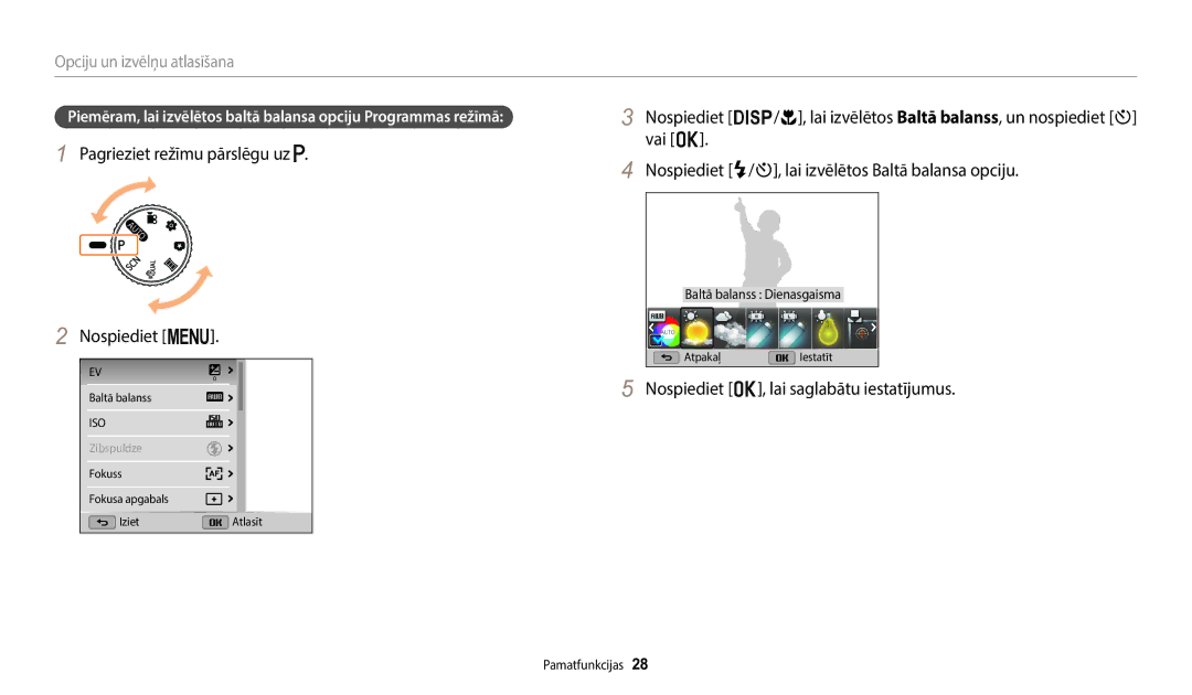 Samsung EC-WB110ZBARE2 manual Pagrieziet režīmu pārslēgu uz Nospiediet m, Nospiediet o, lai saglabātu iestatījumus 