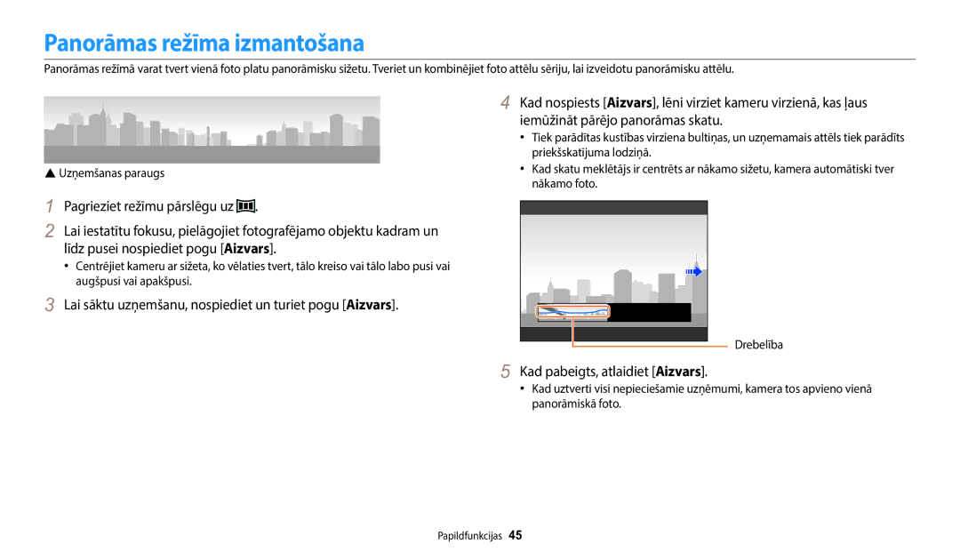 Samsung EC-WB110ZBABE2, EC-WB110ZBABE1, EC-WB110ZBARE2 manual Panorāmas režīma izmantošana, Kad pabeigts, atlaidiet Aizvars 