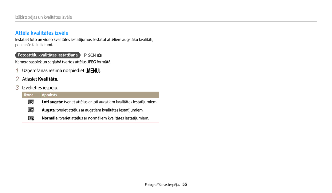 Samsung EC-WB110ZBARE2, EC-WB110ZBABE1, EC-WB110ZBABE2 manual Attēla kvalitātes izvēle, Fotoattēlu kvalitātes iestatīšana 